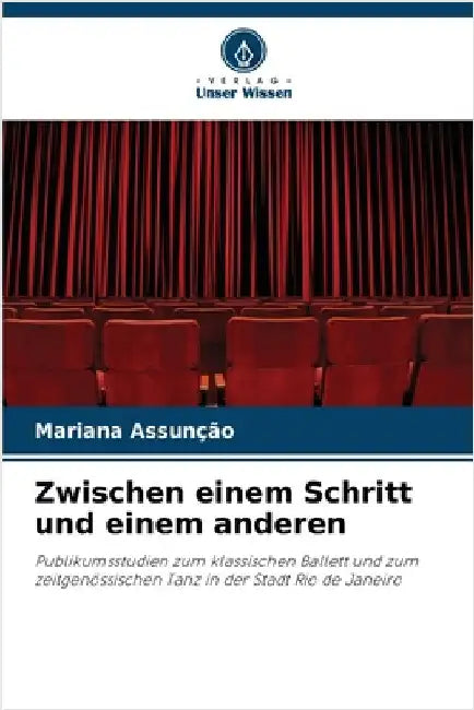 Zwischen einem Schritt und einem anderen by Mariana Assunção
