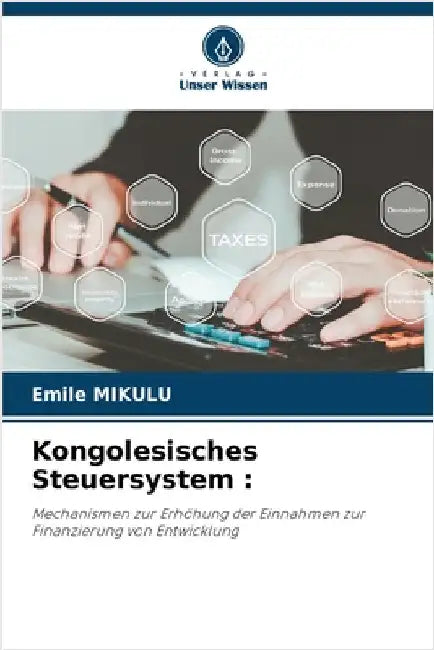 Kongolesisches Steuersystem by Emile Mikulu