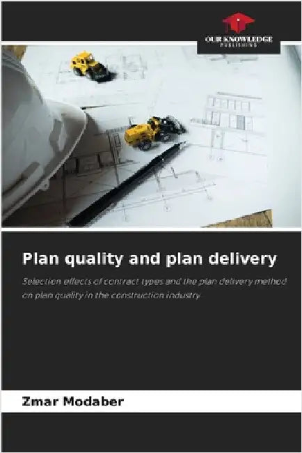 Plan quality and plan delivery by Zmar Modaber
