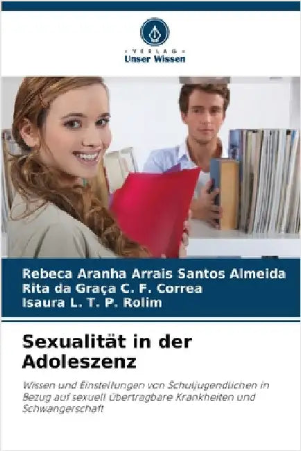 Sexualität in der Adoleszenz by Rebeca Aranha Arrais Santos Almeida
