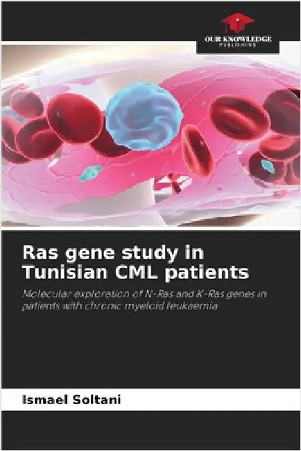 Ras gene study in Tunisian CML patients by Ismael Soltani