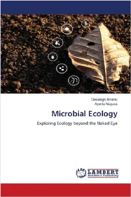 Microbial Ecology by Desalegn Amenu