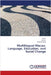 Multilingual Macau: Language, Education, and Social Change by Fan Li
