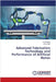 Advanced Fabrication Technology and Performance of Artificial Bones by Zhiqiang, Liu