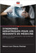 Syndromes Gériatriques Pour Les Résidents En Médecine by Chavez Mostajo, Nelson Ivan