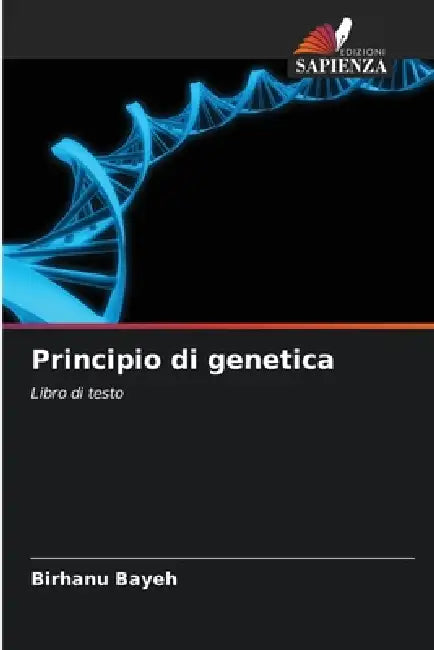 Principio di genetica by Birhanu Bayeh