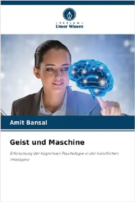 Geist und Maschine by Amit Bansal