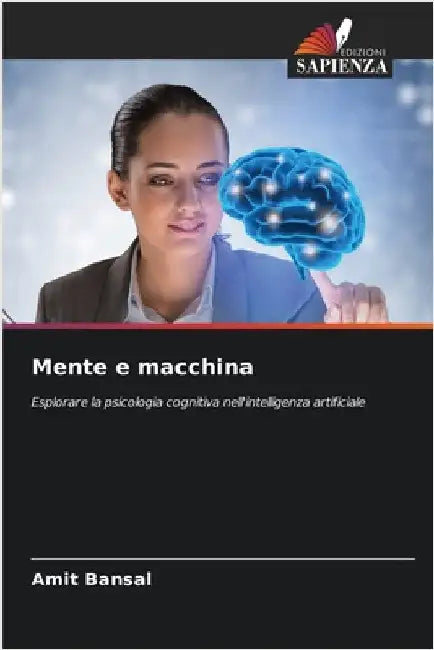 Mente e macchina by Bansal, Amit