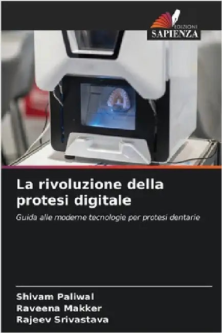 La rivoluzione della protesi digitale by Paliwal, Shivam
