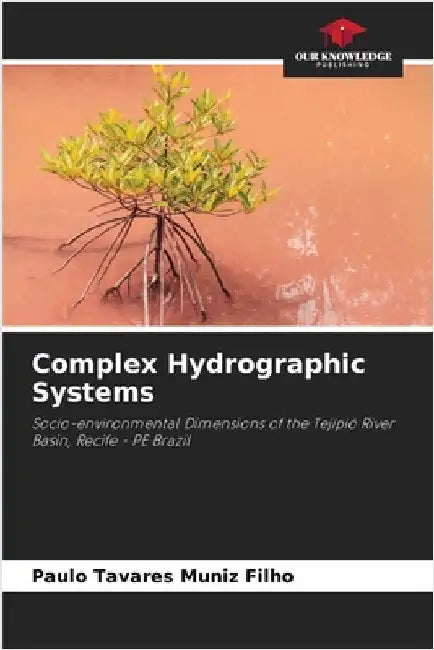 Complex Hydrographic Systems by Paulo Tavares Muniz Filho