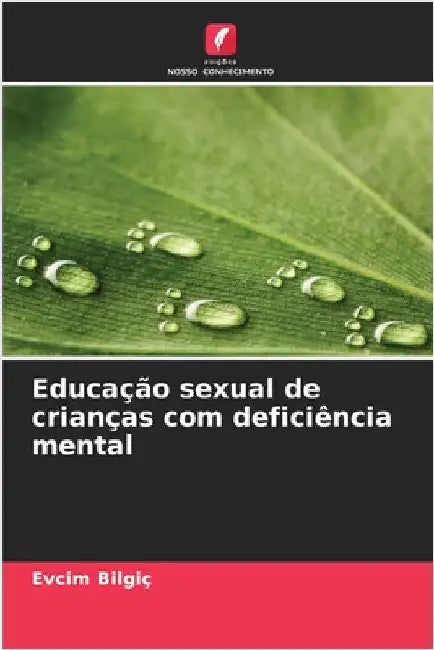 Educação sexual de crianças com deficiência mental by Evcim Bilgiç