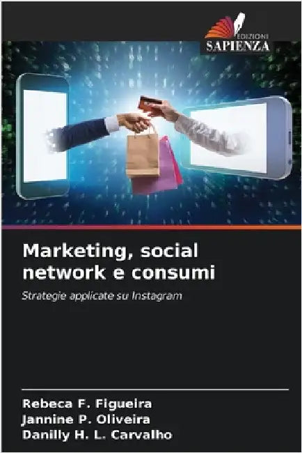Marketing, social network e consumi by Rebeca F. Figueira