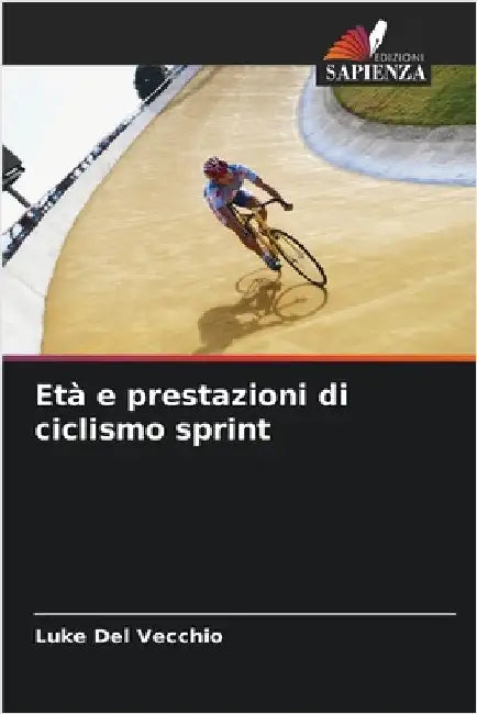 Età e prestazioni di ciclismo sprint by Luke del Vecchio
