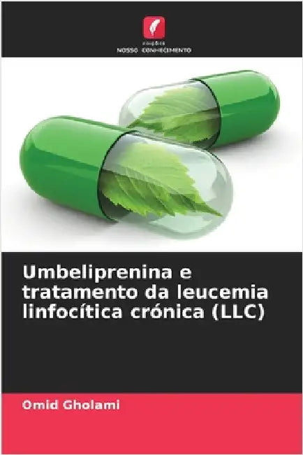 Umbeliprenina e tratamento da leucemia linfocítica crónica (LLC) by Gholami, Omid