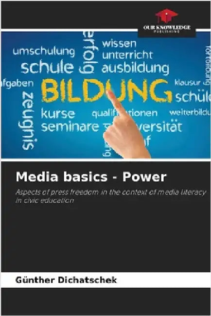 Media basics - Power by Dichatschek, Günther