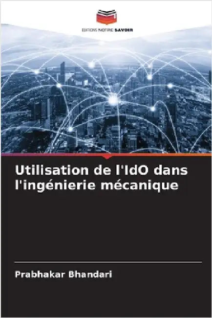 Utilisation de l'IdO dans l'ingénierie mécanique by Prabhakar Bhandari