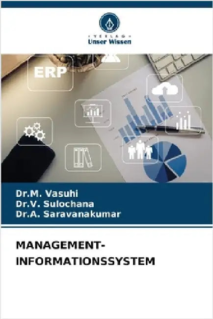 Management-Informationssystem by Dr M. Vasuhi