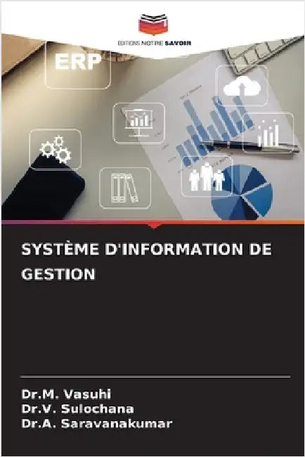 Système d'Information de Gestion by Dr M. Vasuhi