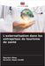 L'externalisation dans les entreprises de tourisme de santé by Akay, Bayram