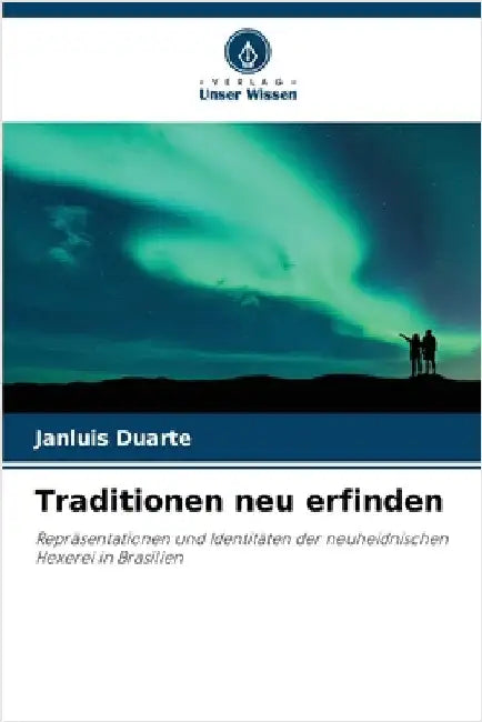 Traditionen neu erfinden by Janluis Duarte