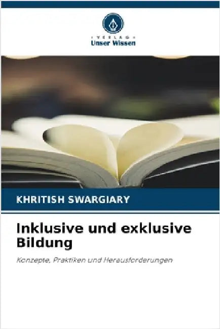 Inklusive und exklusive Bildung by Khritish Swargiary