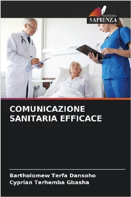 Comunicazione Sanitaria Efficace by Bartholomew Terfa Dansoho