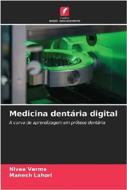 Medicina dentária digital by Nivea Verma