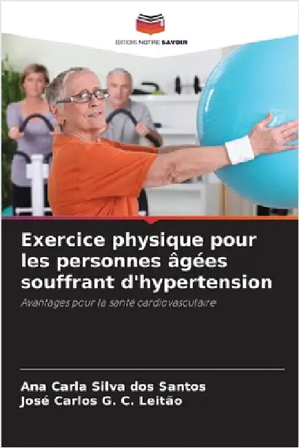 Exercice physique pour les personnes âgées souffrant d'hypertension by Ana Carla Silva Dos Santos