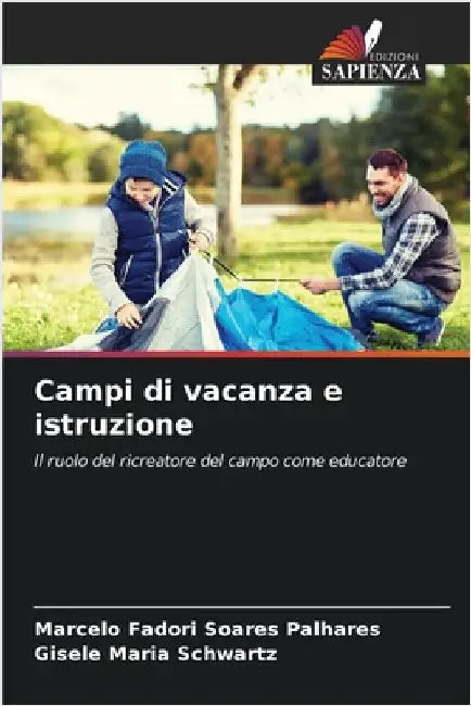 Campi di vacanza e istruzione by Marcelo Fadori Soares Palhares