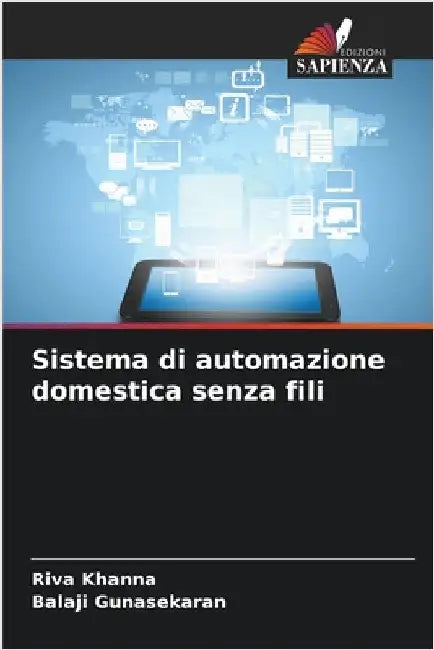 Sistema di automazione domestica senza fili by Riva Khanna