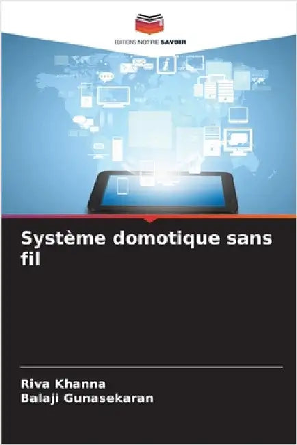 Système domotique sans fil by Riva Khanna