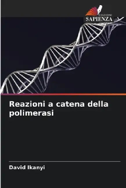 Reazioni a catena della polimerasi by David Ikanyi