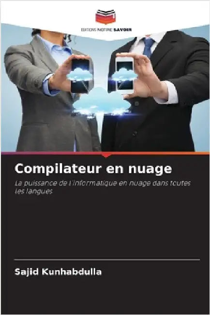 Compilateur en nuage by Kunhabdulla, Sajid