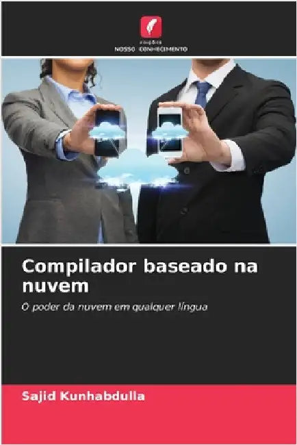 Compilador baseado na nuvem by Kunhabdulla, Sajid