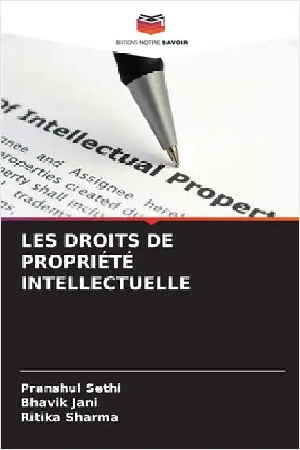Les Droits de Propriété Intellectuelle by Pranshul Sethi
