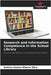 Research and Information Competence in the School Library by Andreia Santos Ribeiro Silva
