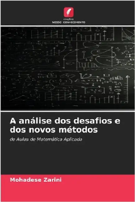 A análise dos desafios e dos novos métodos by Mohadese Zarini