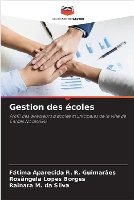 Gestion des écoles by Fátima Aparecida R. R. Guimarães