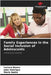 Family Experiences in the Social Inclusion of Adolescents by Nunes, Larissa