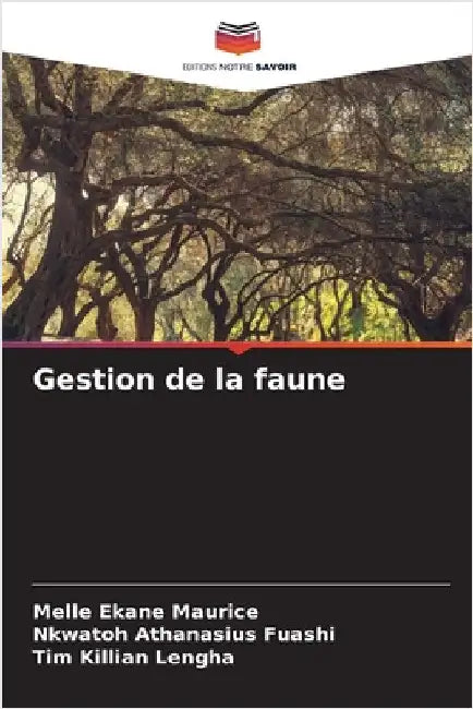 Gestion de la faune by Maurice, Melle Ekane