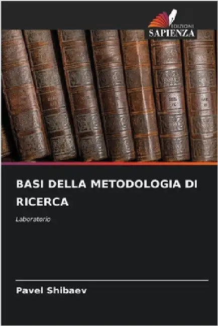 Basi Della Metodologia Di Ricerca by Pavel Shibaev