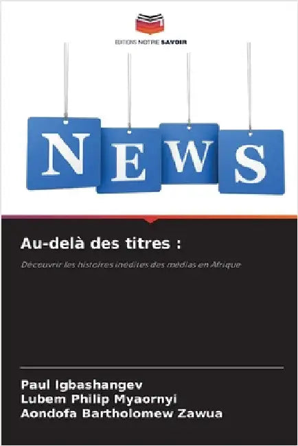 Au-delà des titres by Paul Igbashangev
