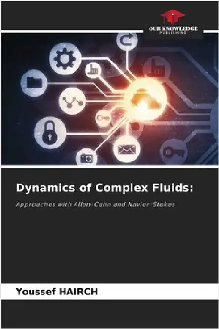 Dynamics of Complex Fluids by Hairch, Youssef