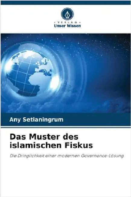 Das Muster des islamischen Fiskus by Setianingrum, Any