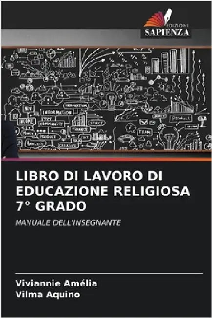 Libro Di Lavoro Di Educazione Religiosa 7° Grado by Viviannie Amélia