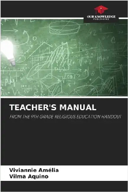 Teacher's Manual by Amélia, Viviannie