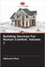Building Services For Human Comfort, Volume 1 by Musa, Adekunle