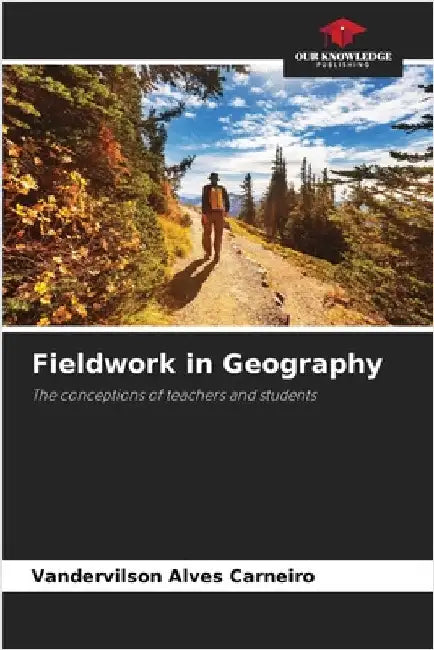 Fieldwork in Geography by Vandervilson Alves Carneiro
