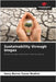 Sustainability through biogas by Samy Barros Souza Ibrahim