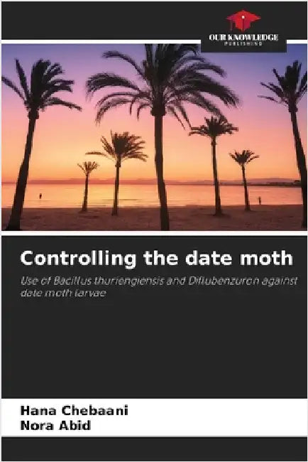 Controlling the date moth by Hana Chebaani